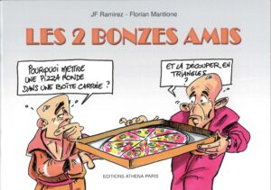 Les 2 Bonzes Amis