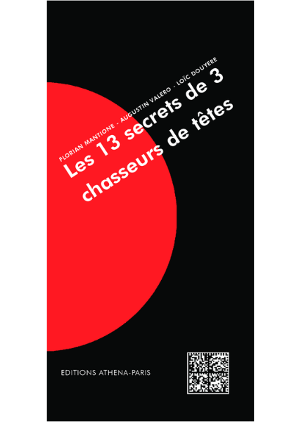 Les 13 secrets de 3 chasseurs de têtes - Comment recruter le mouton à 5 pattes